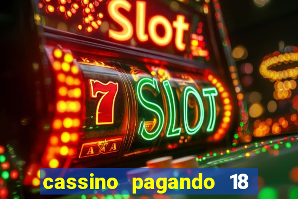 cassino pagando 18 reais no cadastro